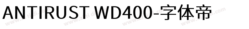 ANTIRUST WD400字体转换